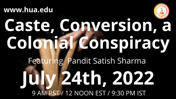 Caste, Conversion, a Colonial Conspiracy
