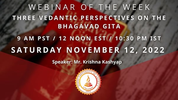 Three Vedantic Perspectives on the Bhagavad Gita