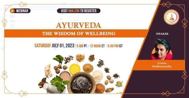 Ayurveda - The Wisdom of Wellbeing