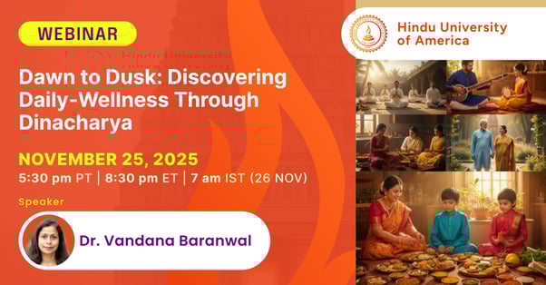 Dawn to Dusk: Discovering Daily-wellness Through Dinacharya