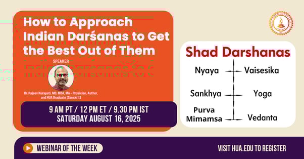 How to Approach Indian Darśanas to Get the Best Out of Them