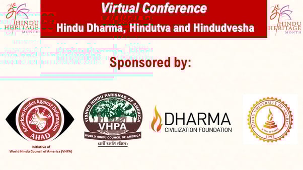 Hindu Dharma, Hindutva, and Hindudvesha - Virtual Conference