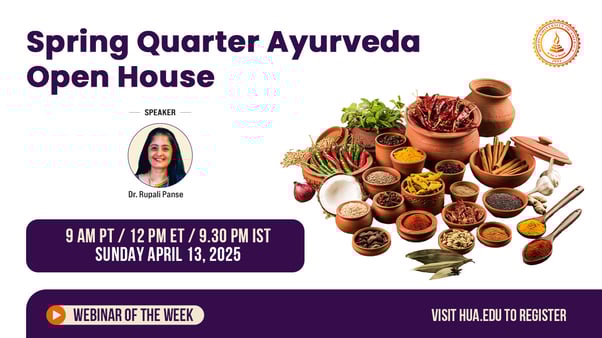Spring Quarter Ayurveda Open House