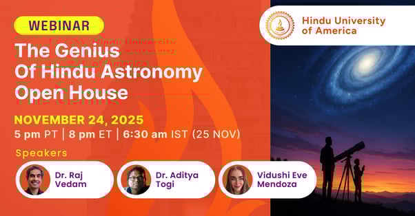 The Genius of Hindu Astronomy Open House