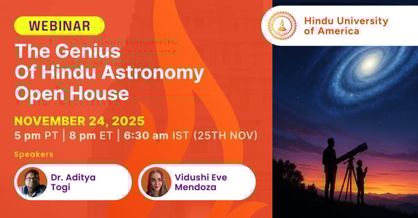 The Genius of Hindu Astronomy Open House