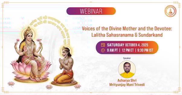 Voices of the Divine Mother and the Devotee: Lalitha Sahasranama & Sundarkand