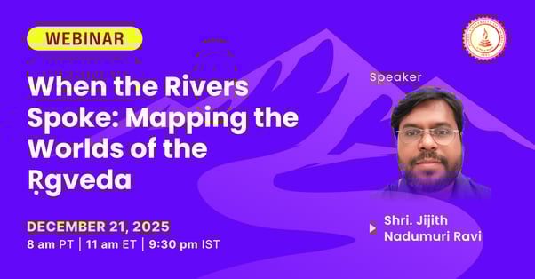 When the Rivers Spoke: Mapping the Worlds of the Ṛgveda